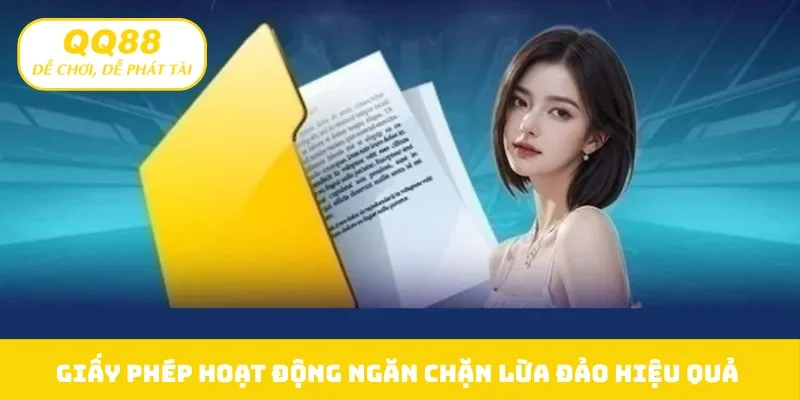 Giấy phép hoạt động ngăn chặn lừa đảo hiệu quả