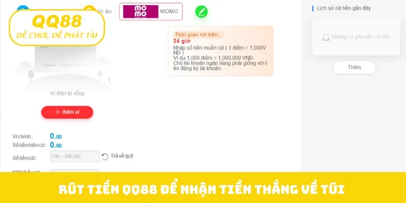 Rút tiền QQ88 để nhận tiền thắng về túi